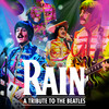 Rain - A Tribute to The Beatles at the Pantages Theater Hollywood, Los Angeles