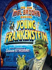 Young Frankenstein at the Fred Kavli Theatre, Los Angeles