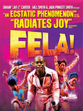 Fela! at the Ahmanson Theater, Los Angeles Fela! at the Ahmanson Theater, Los Angeles