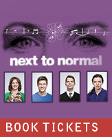 Buy tickets for next_to_normal at Ahmanson Theatre